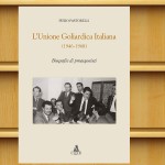 Libro L’Unione Goliardica Italiana (1946-1968) di Piero Pastorelli